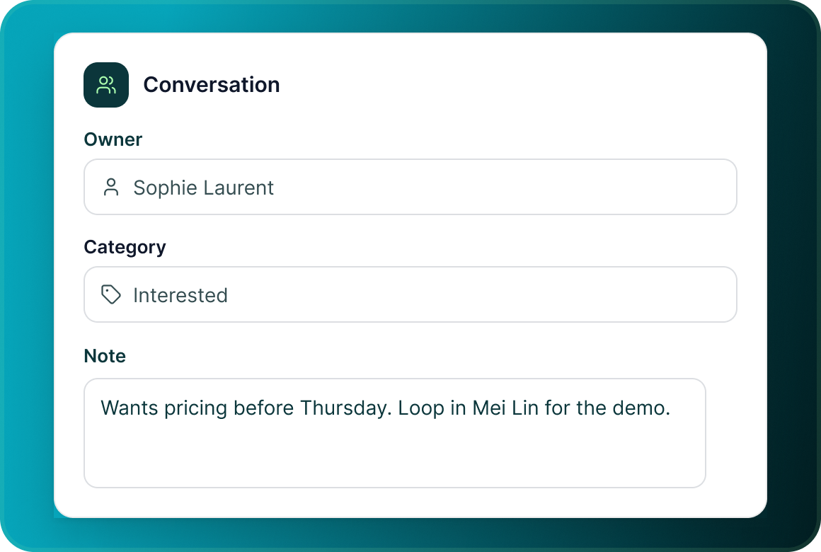 A conversation panel with an owner, a category and a note reading Wants pricing before Thursday