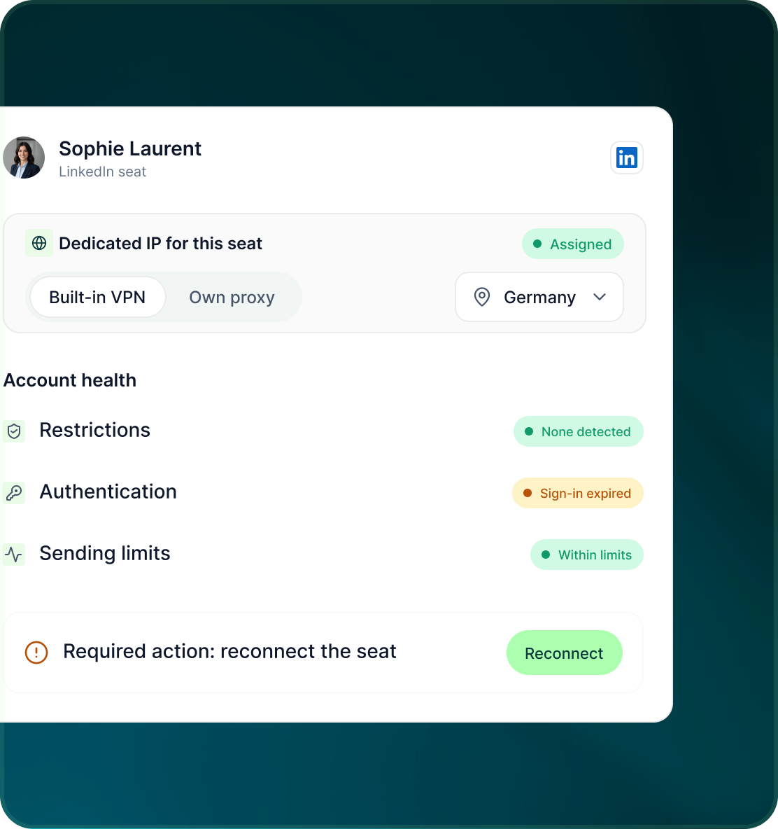 A LinkedIn seat with a dedicated IP, a built-in VPN or own proxy and an account health list covering restrictions, authentication and sending limits