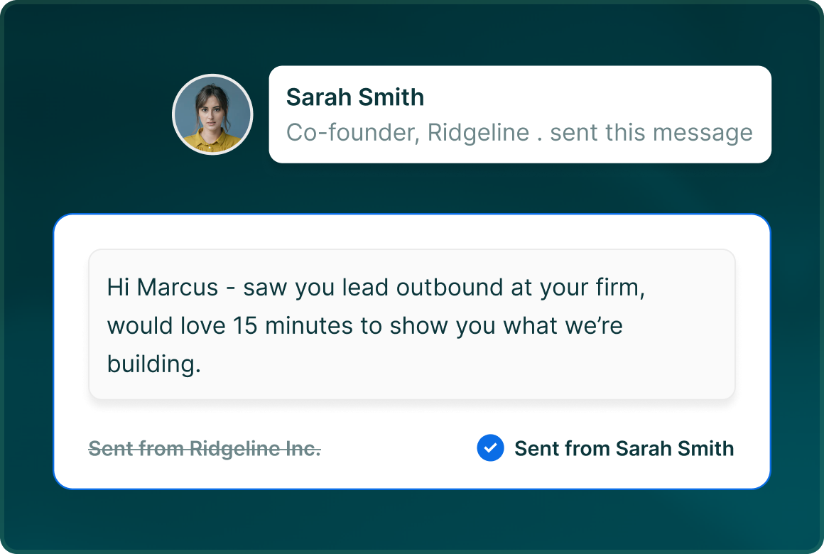 A message from Sarah Smith, co-founder of Ridgeline, reading Hi Marcus, saw you lead outbound at your firm, would love 15 minutes to show you what we are building, marked Sent from Sarah Smith